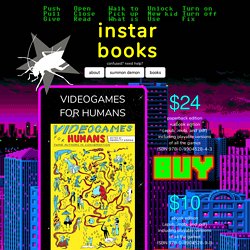 Videogames for Humans