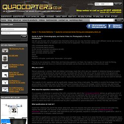 Guide for Unmanned Aerial Filming and Videography Work UK - Quadcopters.co.uk