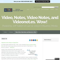 Now at Videonot.es: Video, Notes, and Video Notes Influency!