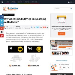 Why Videos And Movies In eLearning Are Bad Idea?