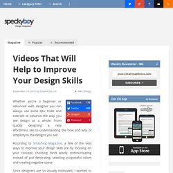 Videos That Will Help to Improve Your Design Skills