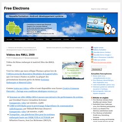 Vidéos des RMLL 2009 – Le blog de Free Electrons