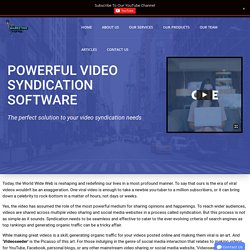 VideoSeeder: Powerful Video Distribution Software