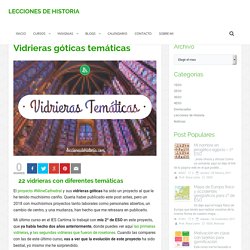 Vidrieras góticas temáticas – Lecciones de Historia
