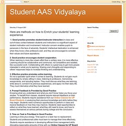 Student AAS Vidyalaya: Here are methods on how to Enrich your students' learning experience