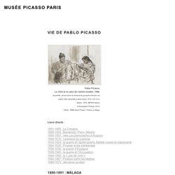 Vie de Pablo Picasso