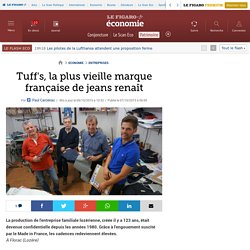 Tuff's, la plus vieille marque française de jeans renaît