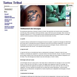 Vieillissement des tatouages
