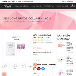 VIÊN UỐNG NUCOS COLLAGEN 100% Nucos Nhật Bản