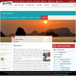 Vietnam : Guide de voyage Vietnam