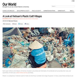 A Look at Vietnam’s Plastic Craft Villages