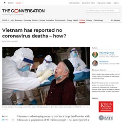 Vietnam has reported no coronavirus deaths – how?