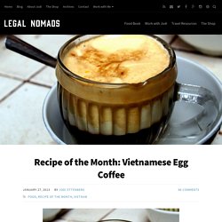 Vietnamese Egg Coffee Recipe - Simple and Delicious