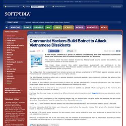 Communist Hackers Build Botnet to Attack Vietnamese Dissidents
