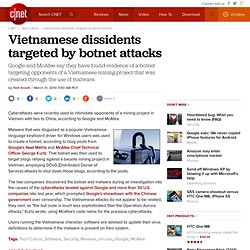 Vietnamese dissidents targeted by botnet attacks