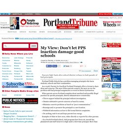 My View: Don't let PPS inaction damage good schools