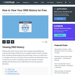 How to View Your DNS History for Free - woorkup