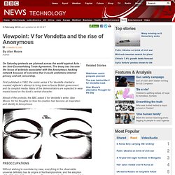 Viewpoint: V for Vendetta and the rise of Anonymous