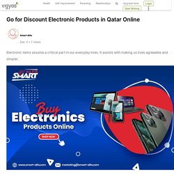 Go for Discount Electronic Products in Qatar Online