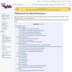 Vikidia:Liste de wikis thématiques - Vikidia, l’encyclopédie des 8-13 ans