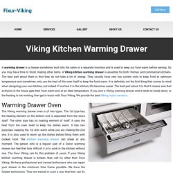 Viking Kitchen Warming Drawer