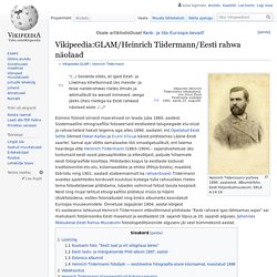 Vikipeedia:GLAM/Heinrich Tiidermann/Eesti rahwa näolaad – Vikipeedia