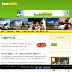 Yelloh! Village - HPA Guide - Portail de l'Hôtellerie de Plein Air