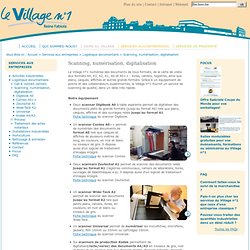 Le Village n°1 - Service de scanning de documents grands formats & scanning de plans Braine-l'Alleud, Brabant Wallon