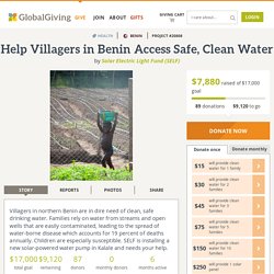 Help Villagers in Benin Access Safe, Clean Water