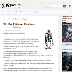 The Dead Villain’s Catalogue / Kobold Quarterly