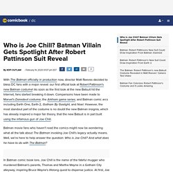 Who is Joe Chill? Batman Villain Gets Spotlight After Robert Pattinson Suit R...