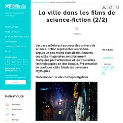 La ville dans les films de science-fiction (2/2)