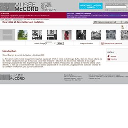 Des villes et des métiers en mutation | Musée McCord