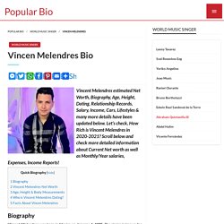 Vincen Melendres Net worth, Salary, Bio, Height, Weight, Age, Wiki, Zodiac Sign, Birthday, Fact