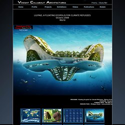 Vincent Callebaut Architecte LILYPAD