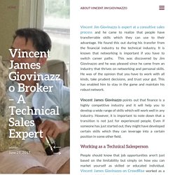 Vincent James Giovinazzo Broker - A Technical Sales Expert