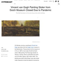 Vincent van Gogh Painting Stolen Singer Laren