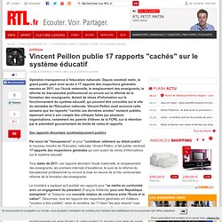Vincent Peillon publie 17 rapports "cachés" sur le système éducatif