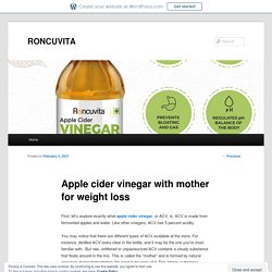 Apple cider vinegar with mother for weight loss