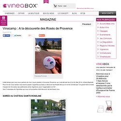 Vinocamp : A la découverte des Rosés de Provence