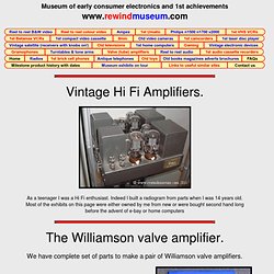 Vintage Hi Fi museum. Quad 22 and 202 valve amplifier. Leak, Rogers, Trio tube amps. Williamson papers