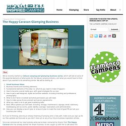 The Happy Vintage Caravan Glamping Business - Cool Camping Site