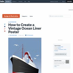 How to Create a Vintage Ocean Liner Poster