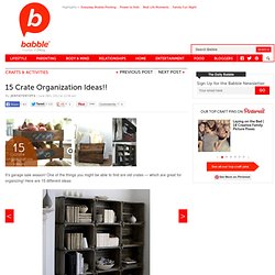 15 Vintage-Inspired Crate Organization Ideas