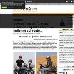 Voyage à moto : Vintage Rides, une agence réceptive indienne qui roule...