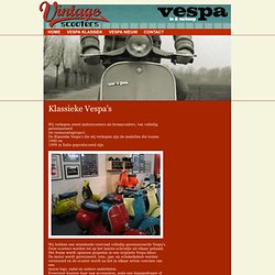 Vintage Scooters - Klassieke Vespa's