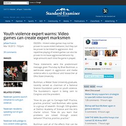 Youth violence expert warns: Video games can create expert marksmen