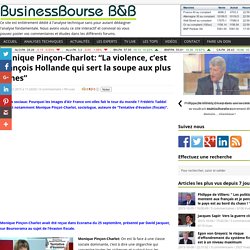 Monique Pinçon-Charlot: “La violence, c’est François Hollande qui sert la soupe aux plus riches”