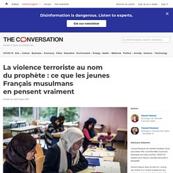 La violence terroriste au nom du prophète : ce que les jeunes Français musulmans en pensent vraiment