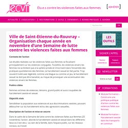 Élu.e.s contre les violences faites aux femmes Ville de Saint-Etienne-du-Rouvray – Organisation chaque année en novembre d’une Semaine de lutte contre les violences faites aux femmes